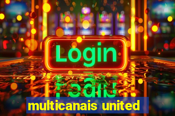 multicanais united